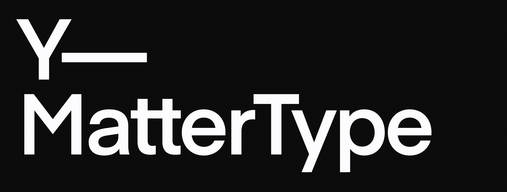 Y-Matter Type